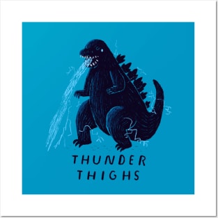 thunder thighs Posters and Art